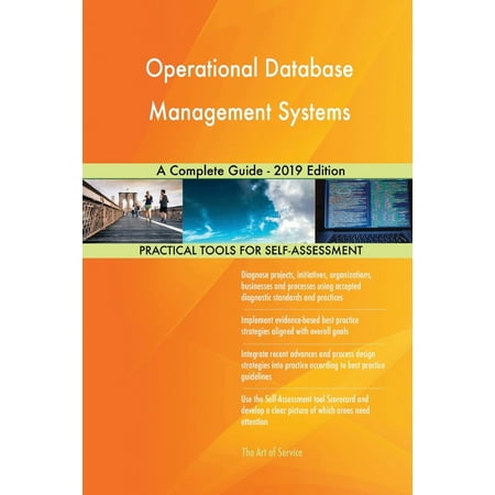Operational Database Management Systems A Complete Guide - 2019 Edition