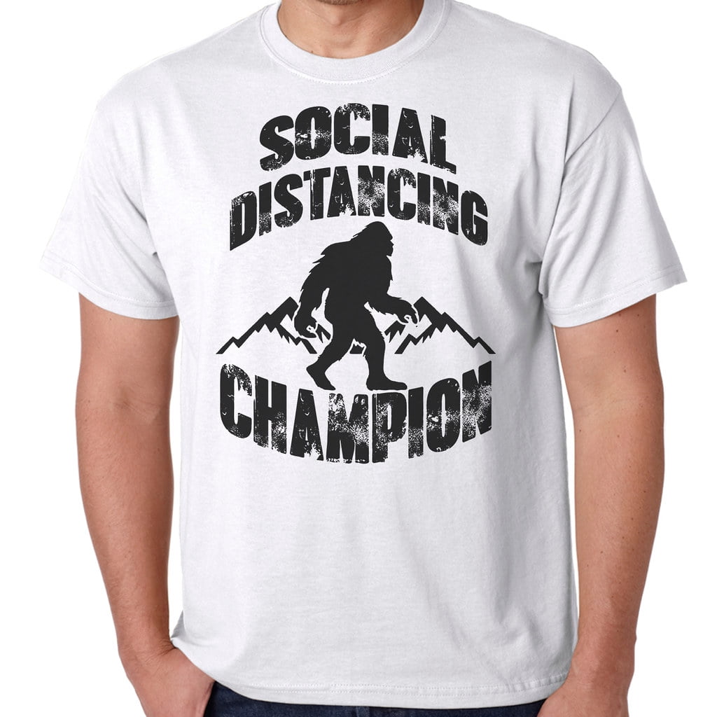 bigfoot shirt social distancing