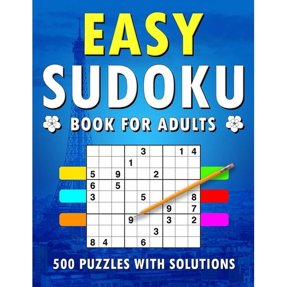 Easy Sudoku Book for Adults: 500 Easy Level Puzzles with Solutions, (Paperback)
