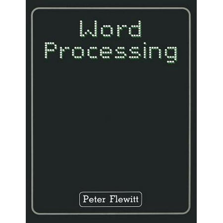 Word Processing An Introduction - 