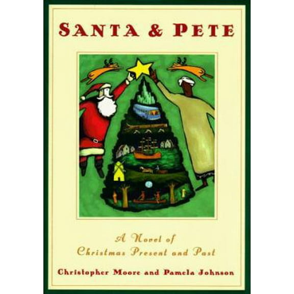 Pre-Owned Santa & Pete: A Novel Of Christmas Present And Past (Hardcover) 0684854953 9780684854953