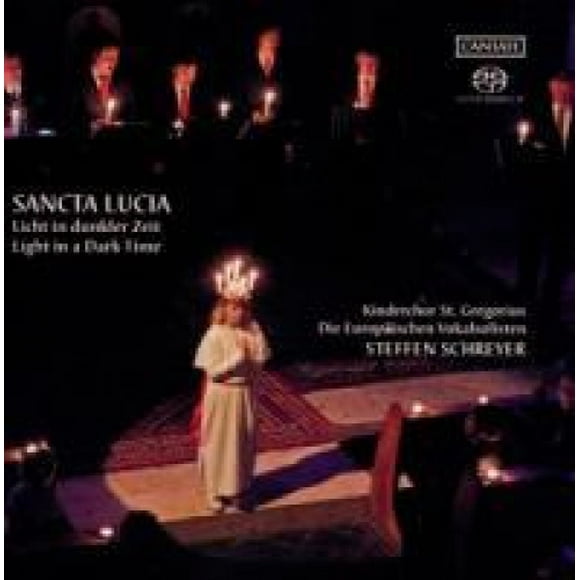 Sancta Lucia: Licht in dunkler Zeit (Light in a Dark Time)