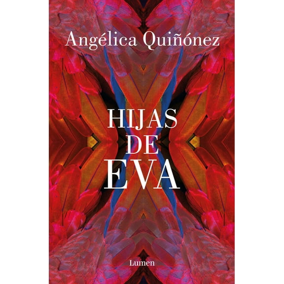 Hijas de Eva / Eva's Daughters, (Paperback)