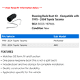 thumbnail image 2 of Steering Rack Boot Kit - Compatible with 1995 - 2004 Toyota Tacoma 1996 1997 1998 1999 2000 2001 2002 2003, 2 of 2