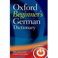 thumbnail image 1 of Pre-Owned Oxford Beginner's German Dictionary (Paperback) 0199298572 9780199298570, 1 of 1