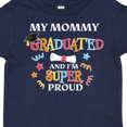 thumbnail image 4 of Inktastic My Mommy Graduated and I'm Super Proud Boys or Girls Toddler T-Shirt, 4 of 5