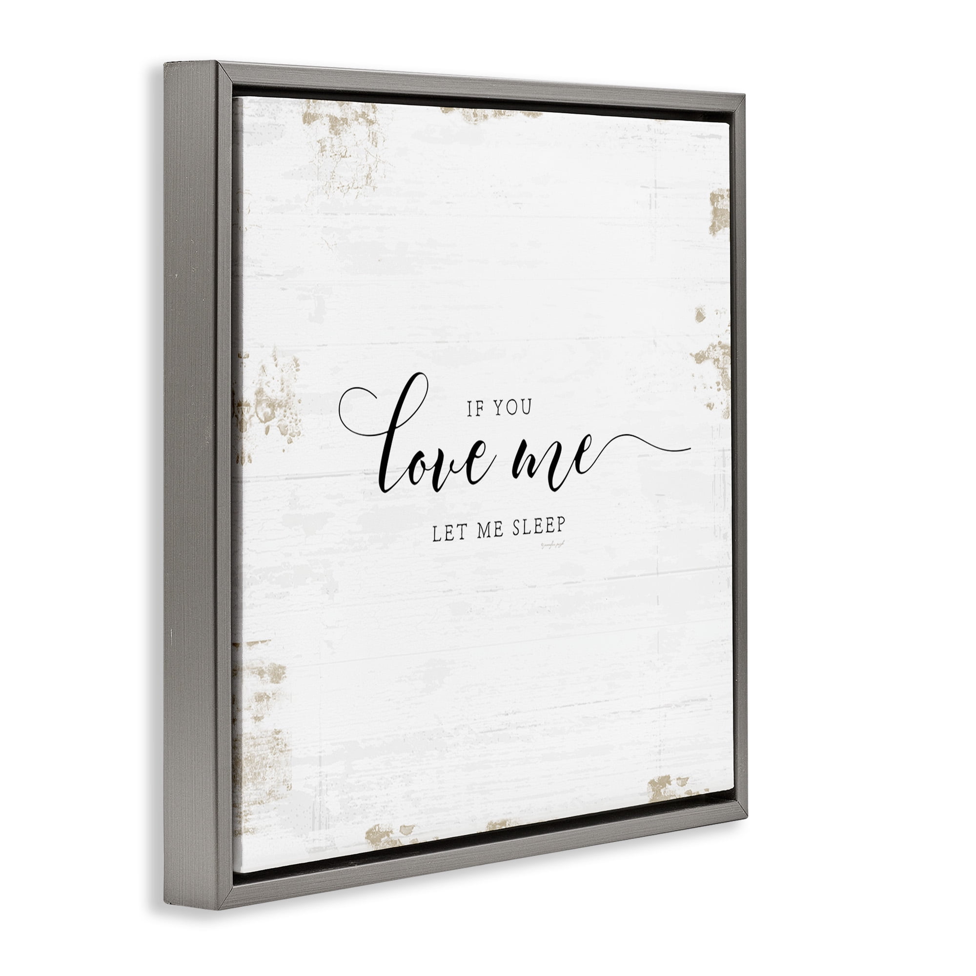 Stupell Industries Let Me Sleep Romantic Humor Typography Painting Gray Floater Framed Canvas Art Print Wall Art, 18 x 18