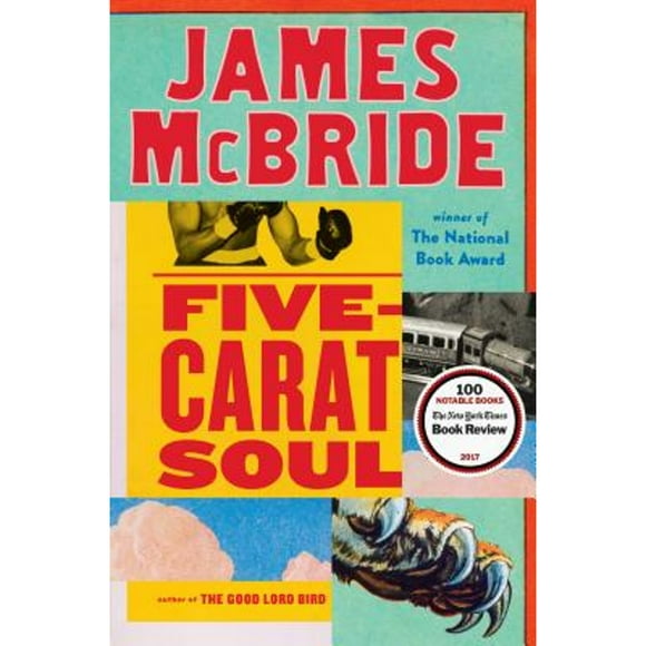 Pre-Owned Five-Carat Soul (Hardcover 9780735216693) by James McBride