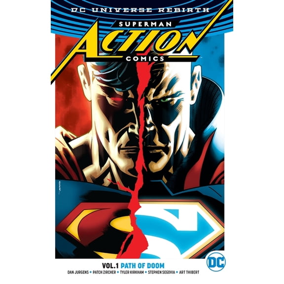Superman: Action Comics Vol. 1: Path Of Doom (Rebirth) (Paperback)