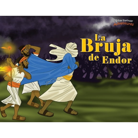 Defensores de la Fe La bruja de Endor: Las aventuras del rey SaÃºl, Book 16, (Paperback)