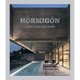 thumbnail image 1 of Libro Hormigon. Mas Alla Del Gris Tapa Dura, Autor Cayetano Cardelus, Editorial Loft Publications, 1 of 1