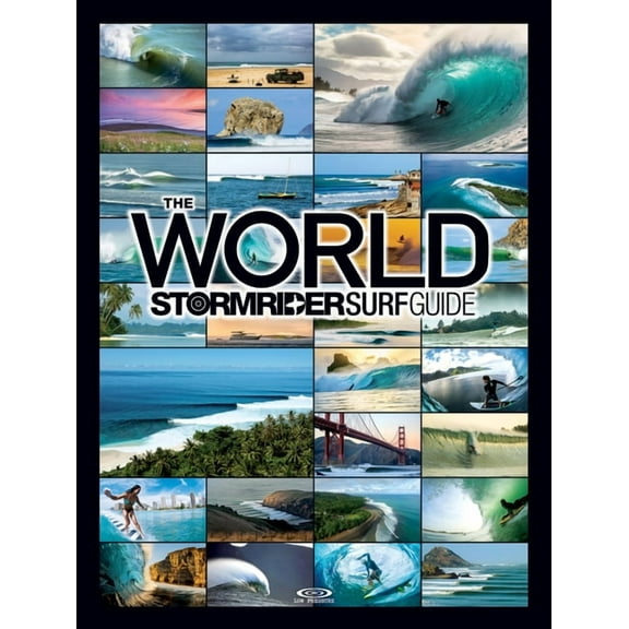 The World Stormrider Surf Guide, (Hardcover)