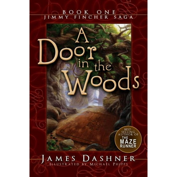 Jimmy Fincher Saga A Door in the Woods, Book 01, (Paperback)