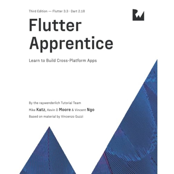 Pre-Owned Flutter Apprentice (Third Edition): Learn to Build Cross-Platform Apps (Paperback) 1950325741 9781950325740