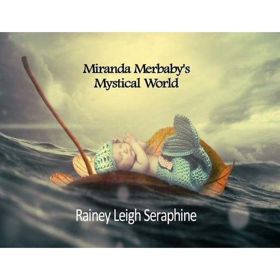 Miranda Merbaby's Mystical World, (Paperback)