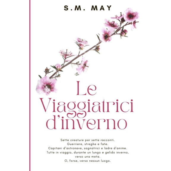 Le viaggiatrici d'inverno (Paperback)