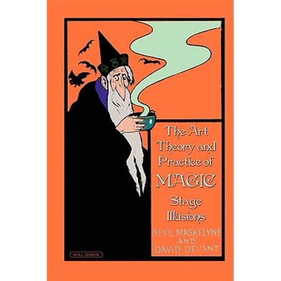 Pre-Owned The Art, Theory and Practice of Magic - Stage Illusions (Hardcover)