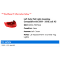 thumbnail image 2 of Left Outer Tail Light Assembly - Compatible with 2009 - 2013 Audi A3 2010 2011 2012, 2 of 2