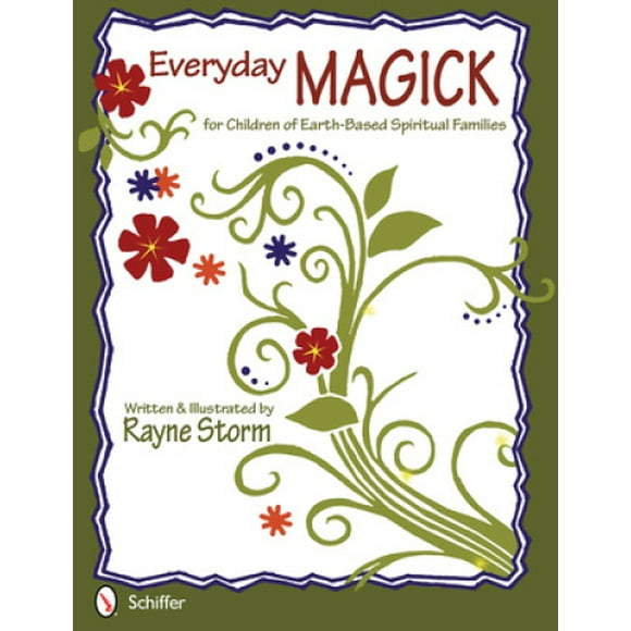 Magie Quotidienne pour Enfants de Familles Spirituelles Terrestres