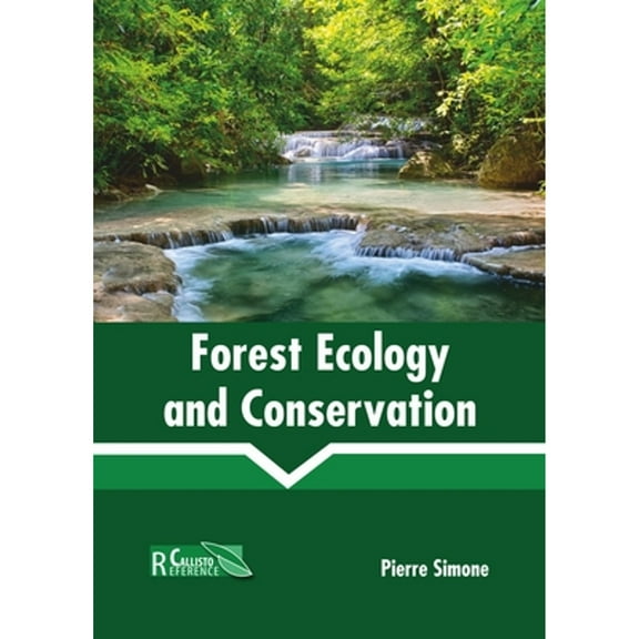 Forest Ecology and Conservation (Hardcover)