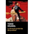 thumbnail image 1 of Libro La Formula Preferida Del Profesor Tapa Blanda, Autor Yoko Ogawa, Editorial Tusquets Mexico, 1 of 2