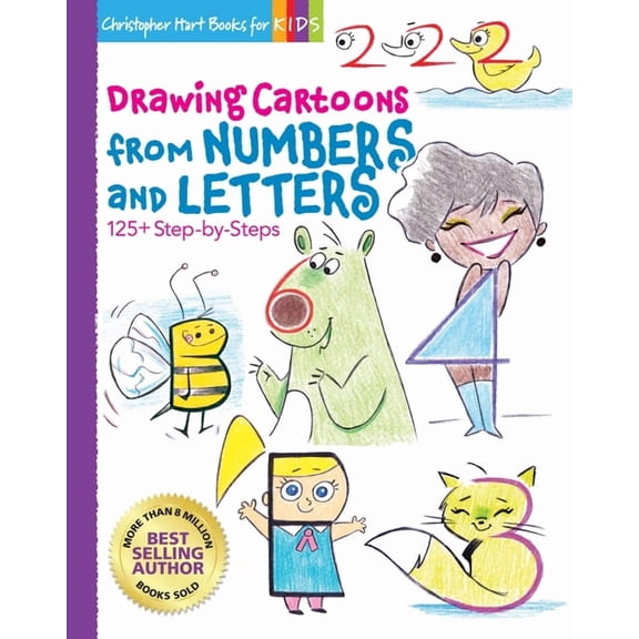 Drawing Cartoons from Numbers and Letters: 125  Step-By-Steps, (Paperback)