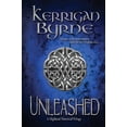 thumbnail image 1 of Pre-Owned Unleashed: A Highland Historical Trilogy, 9780615738093, 0615738095, Paperback, 1 edition, 1 of 1