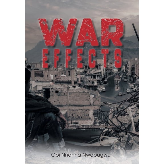 War Effects, (Hardcover)