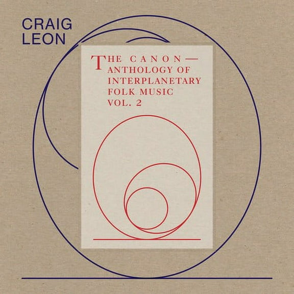 Craig Leon - Anthology Of Interplanetary Folk Music Vol. 2: The - Music & Performance - CD
