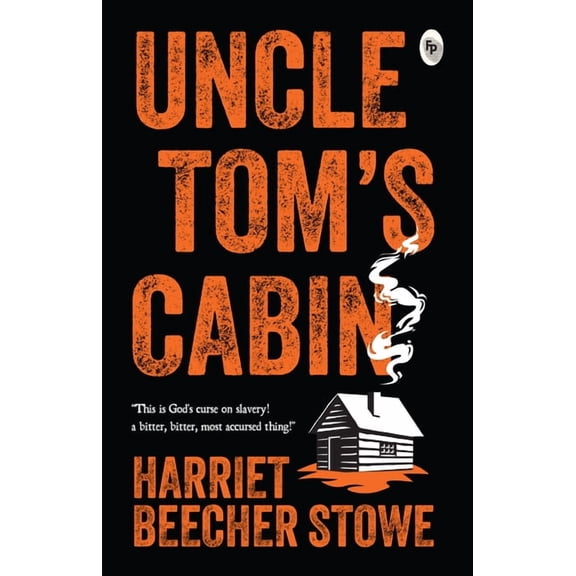 Uncle Tom's Cabin, (Paperback)