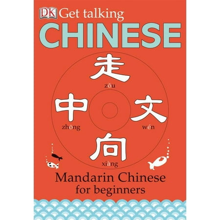 Get Talking Chinese : Mandarin Chinese for
