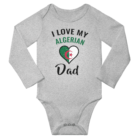 

I Love My Algerian Dad Baby Long Slevve Jumpsuits (Gray 3-6 Months)