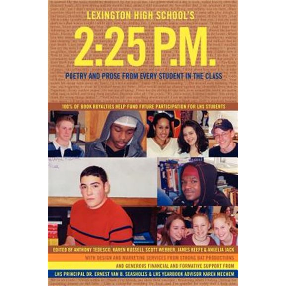 Pre-Owned Lexington High School's 2: 25 P.M.: Poetry and Prose from Every Student in the Class (Paperback) by Anthony Tedesco