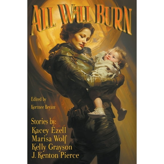 Raconteur Press Anthologies All Will Burn, Book 13, (Paperback)
