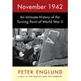thumbnail image 2 of Pre-Owned November 1942: An Intimate History of the Turning Point of World War II (Hardcover) 1524733318 9781524733315, 2 of 2
