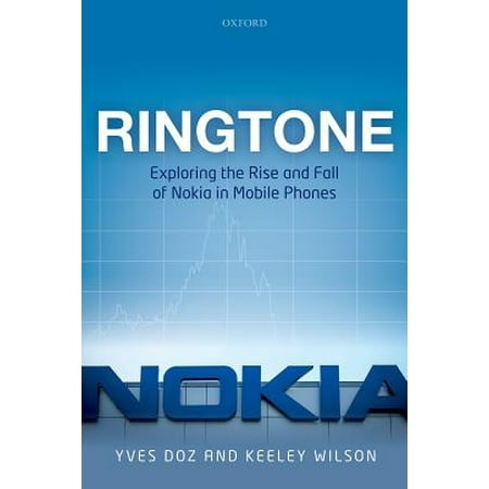 Ringtone : Exploring the Rise and Fall of Nokia in Mobile (Best Ringtones For Phone Calls)