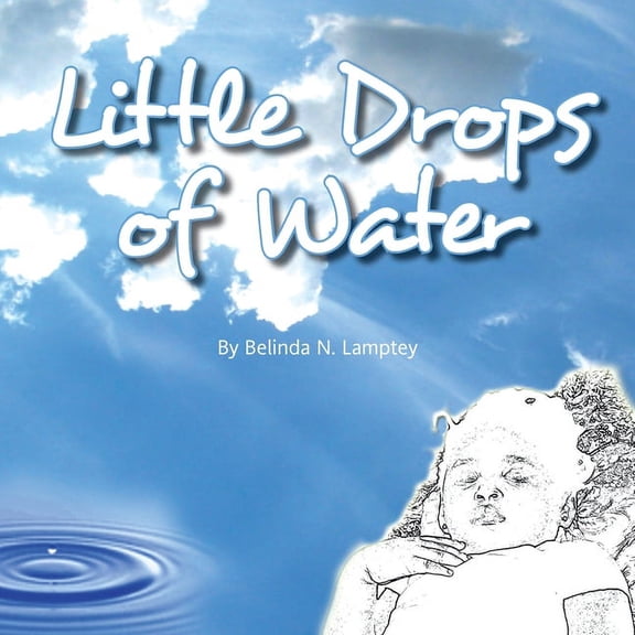 Little Drops of Water, (Paperback)
