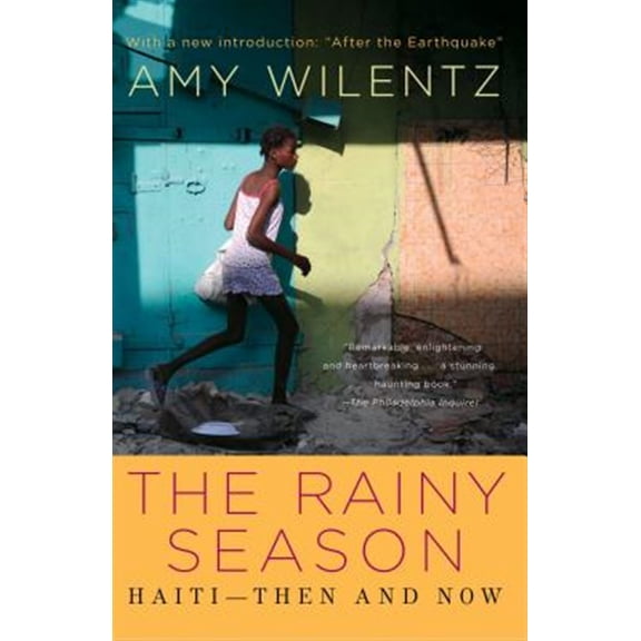 Pre-Owned Rainy Season: Haiti-Then and Now Paperback