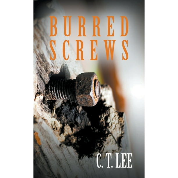 Burred Screws (Paperback)