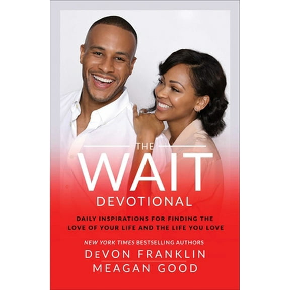 Pre-Owned The Wait Devotional: Daily Inspirations for Finding the Love of Your Life and the Life You Love (Hardcover) 1501189891 9781501189890