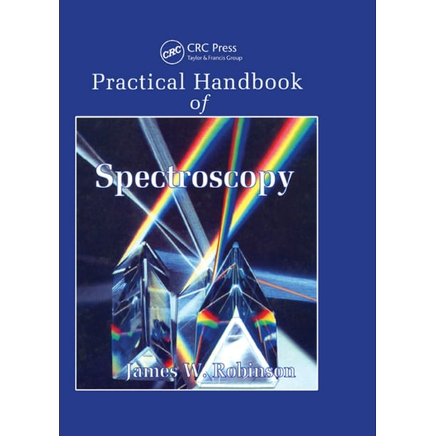 Practical Handbook of Spectroscopy eBook