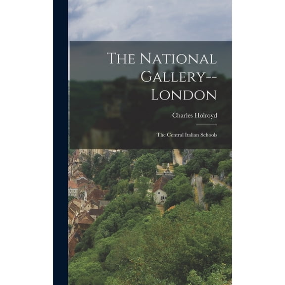 The National Gallery--London, (Hardcover)