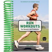 Workouts in a Binder: Run Workouts for Runners and Triathletes (Other)