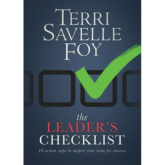 Pre-Owned The Leader's Checklist: 10 Action Steps to Inspire Your Team for Success (Hardcover) 194212600X 9781942126003