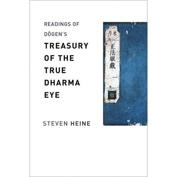 Columbia Readings of Buddhist Literature Readings of Dōgen's "Treasury of the True Dharma Eye", (Hardcover)