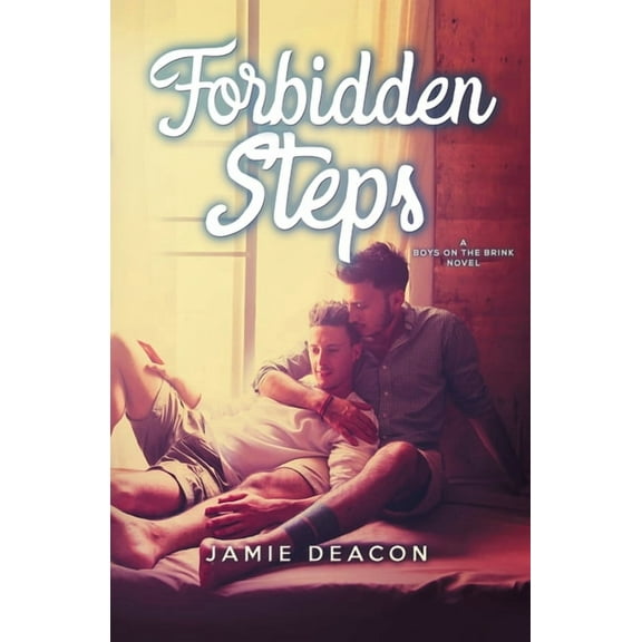 Boys on the Brink Forbidden Steps, Book 2, (Paperback)