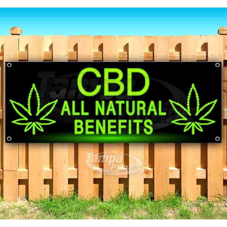 CBD All Natural Benefits 13 oz Vinyl Banner With Metal Grommets