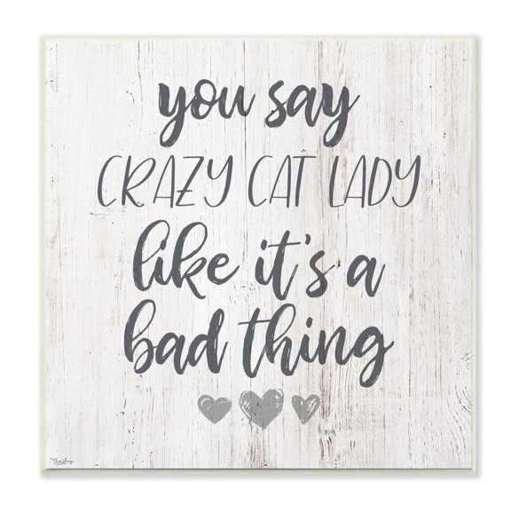 Stupell Industries Funny Crazy Cat Lady Phrase Hearts Grey Script Word Design Graphic Art Unframed Art Print Wall Art, 12x12, by Gigi Louise