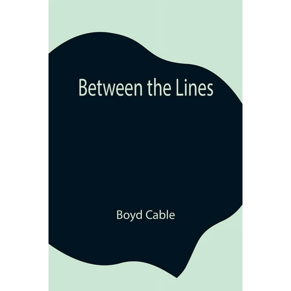 Between The Lines, (Paperback)