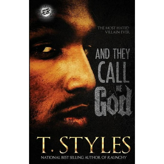 And They Call Me God (The Cartel Publications Presents) (Paperback)